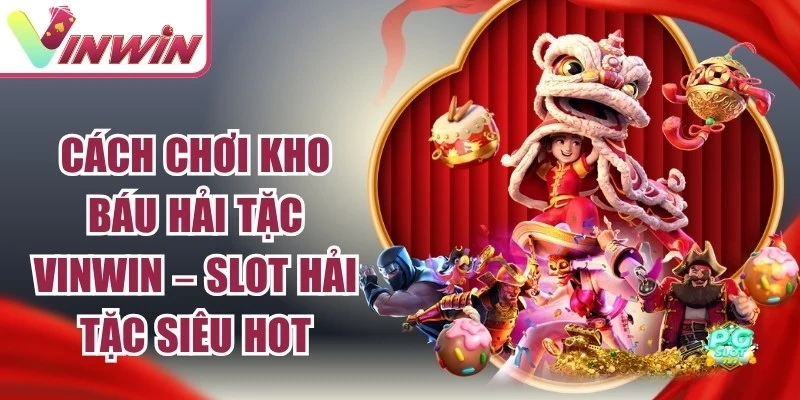 Cách Chơi Kho Báu Hải Tặc