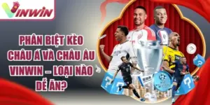 Phân Biệt Kèo Châu Á Và Châu Âu