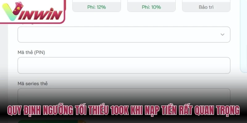 Kiểm tra hạn mức phí và điều kiện giao dịch trước khi nạp tiền Vinwin